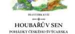 František Kvíz: Houbařův sen