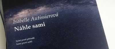 Isabelle Autissierová: Náhle sami