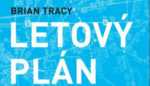 Brian Tracy: Letový plán Brian Tracy: Letový plán