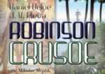 Robinson Crusoe v rozhlasové nahrávce podněcuje představivost