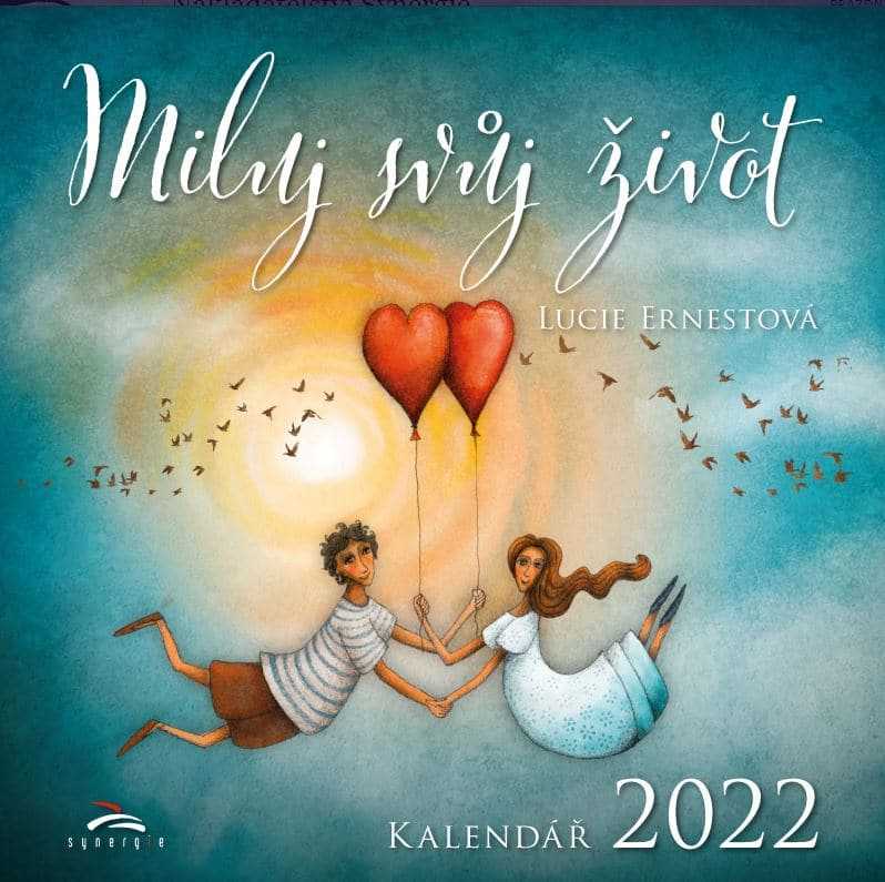Lucie Ernestová: Miluj svůj život 2022
